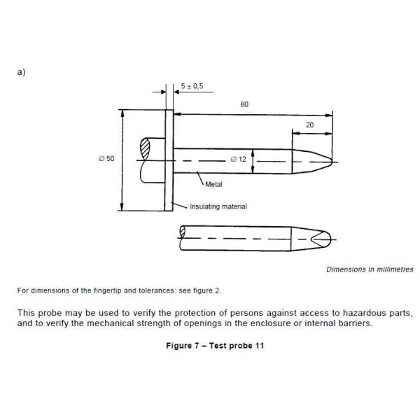IEC60598 Test Finger Probe Rigid Test Probe Length 80mm* Ф12mm