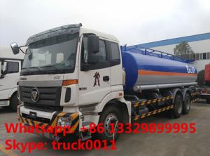 China Foton Auman 6*4 fuel tanker 20-25m3 heavy fuel oil truck for sale, factory sale best price FOTON 22m3 fuel tank truck factory